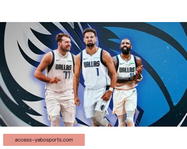 东契奇欧文双核后场对独行侠进攻体系的效率解析